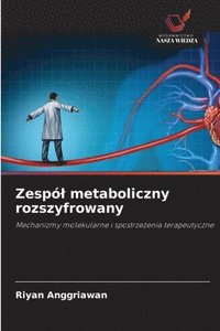 bokomslag Zespól metaboliczny rozszyfrowany