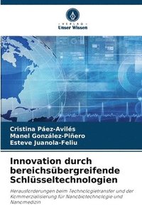 bokomslag Innovation durch bereichsübergreifende Schlüsseltechnologien