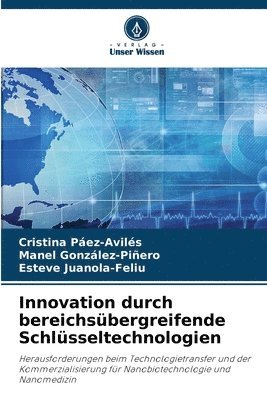 Cristina Páez-Avilés, Manel González-Piñero, Esteve Juanola-Feliu - Innovation durch bereichsübergreifende Schlüsseltechnologien, Häftad