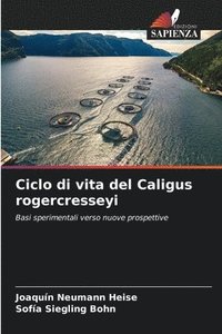 bokomslag Ciclo di vita del Caligus rogercresseyi