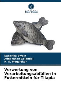 bokomslag Verwertung von Verarbeitungsabfällen in Futtermitteln für Tilapia