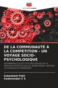 bokomslag de la Communauté À La Compétition - Un Voyage Socio-Psychologique