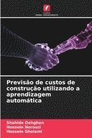bokomslag Previsão de custos de construção utilizando a aprendizagem automática