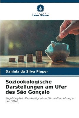 bokomslag Sozioökologische Darstellungen am Ufer des São Gonçalo