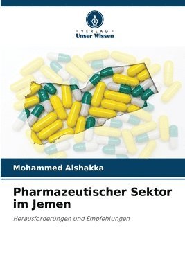 bokomslag Pharmazeutischer Sektor im Jemen