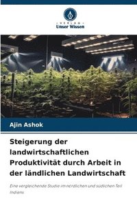 bokomslag Steigerung der landwirtschaftlichen Produktivität durch Arbeit in der ländlichen Landwirtschaft