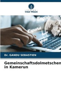 bokomslag Gemeinschaftsdolmetschen in Kamerun