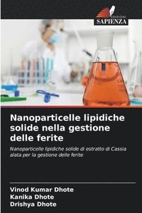 bokomslag Nanoparticelle lipidiche solide nella gestione delle ferite
