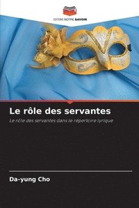 bokomslag Le rôle des servantes