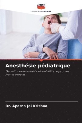 bokomslag Anesthésie pédiatrique