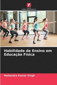 bokomslag Habilidade de Ensino em Educação Física