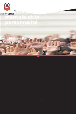 Lalit Mohan Pant, Rekha Joshi - L'effet des médias sociaux sur la santé mentale et la personnalité, Häftad