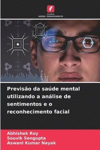 bokomslag Previsão da saúde mental utilizando a análise de sentimentos e o reconhecimento facial