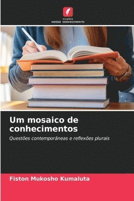 bokomslag Um mosaico de conhecimentos