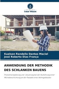 bokomslag Anwendung Der Methodik Des Schlanken Bauens