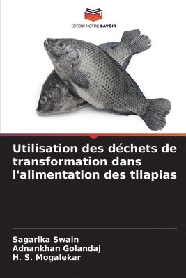 bokomslag Utilisation des déchets de transformation dans l'alimentation des tilapias