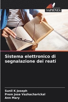 bokomslag Sistema elettronico di segnalazione dei reati