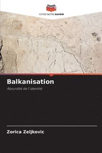 bokomslag Balkanisation