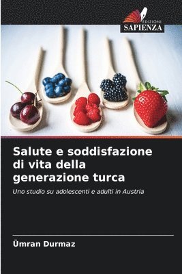 bokomslag Salute e soddisfazione di vita della generazione turca