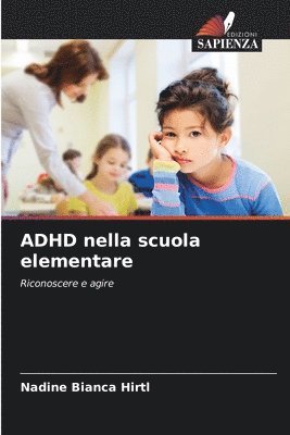 bokomslag ADHD nella scuola elementare