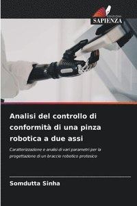 bokomslag Analisi del controllo di conformità di una pinza robotica a due assi