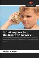 bokomslag Gifted support for children with AVWS 2