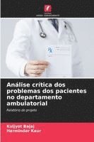 bokomslag Análise crítica dos problemas dos pacientes no departamento ambulatorial