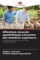 bokomslag Affections musculo-squelettiques courantes des membres supérieurs