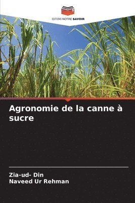 Zia-Ud- Din, Naveed Ur Rehman, Zia-ud- Din, Zia-Ud Din - Agronomie de la canne à sucre, Häftad