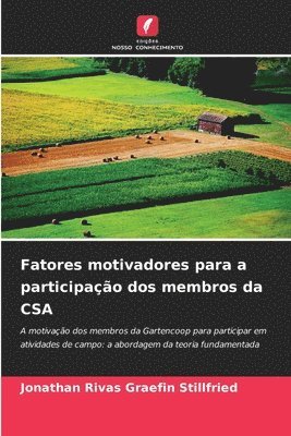 bokomslag Fatores motivadores para a participação dos membros da CSA