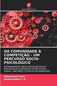 bokomslag Da Comunidade À Competição - Um Percurso Sócio-Psicológico