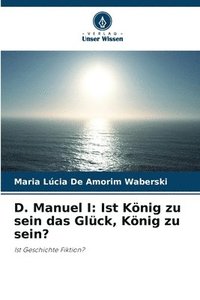 bokomslag D. Manuel I