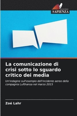 Zoé Lahr, Zoé - comunicazione di crisi sotto lo sguardo critico dei media, Häftad