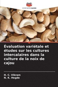 bokomslag Évaluation variétale et études sur les cultures intercalaires dans la culture de la noix de cajou