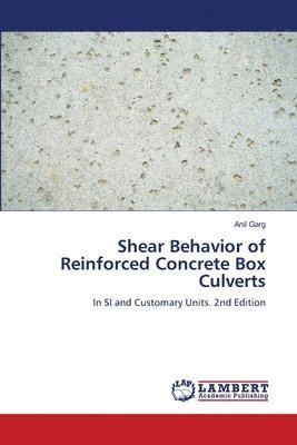 Shear Behavior of Reinforced Concrete Box Culverts