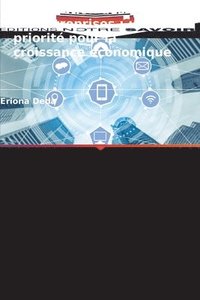 bokomslag L'innovation des TIC dans les entreprises: une priorité pour la croissance économique