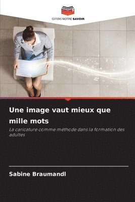 bokomslag Une image vaut mieux que mille mots
