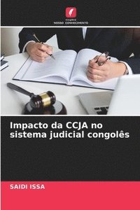 bokomslag Impacto da CCJA no sistema judicial congolês
