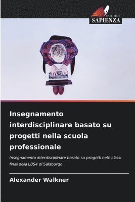 bokomslag Insegnamento interdisciplinare basato su progetti nella scuola professionale