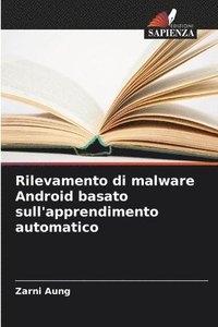 bokomslag Rilevamento di malware Android basato sull'apprendimento automatico