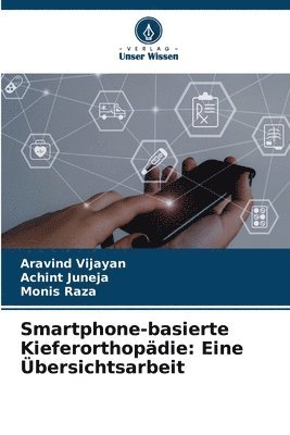 Smartphone-basierte Kieferorthopädie