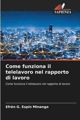 Come funziona il telelavoro nel rapporto di lavoro