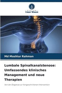 bokomslag Lumbale Spinalkanalstenose: Umfassendes klinisches Management und neue Therapien