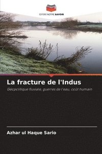 bokomslag La fracture de l'Indus