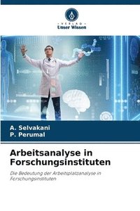 bokomslag Arbeitsanalyse in Forschungsinstituten