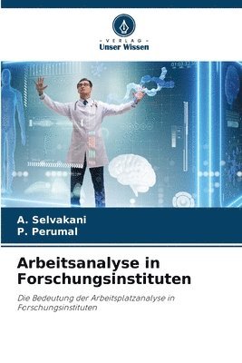 bokomslag Arbeitsanalyse in Forschungsinstituten