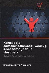 bokomslag Koncepcja samo?wiadomo?ci wedlug Abrahama Joshu? Heschela