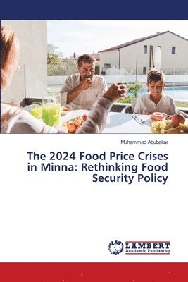 2024 Food Price Crises in Minna