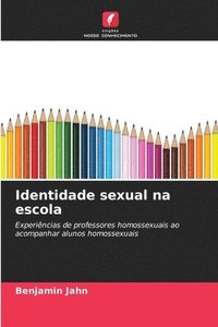 bokomslag Identidade sexual na escola
