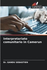 bokomslag Interpretariato comunitario in Camerun